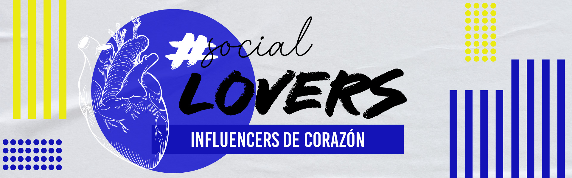 ¡Social Lovers, nuestros influencers de corazón!